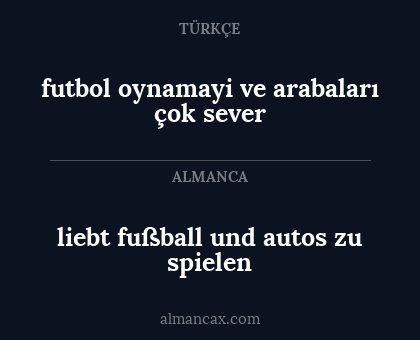 liebt fußball und autos zu spielen - futbol oynamayi ve arabaları çok sever