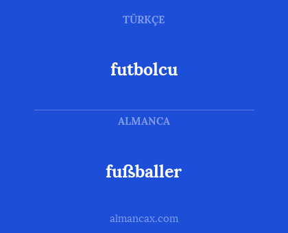 fußballer - futbolcu