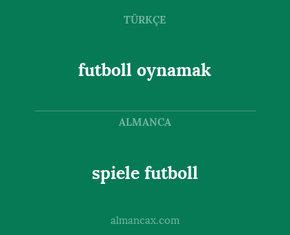 spiele futboll - futboll oynamak
