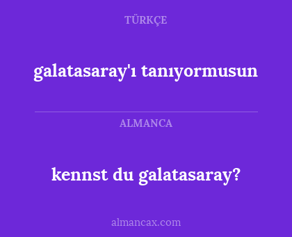 kennst du galatasaray? - galatasaray'ı tanıyormusun