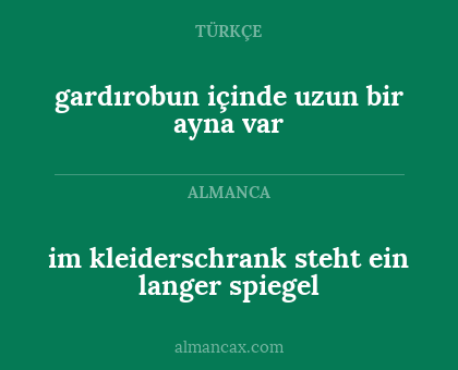 gardırobun içinde uzun bir ayna var - im kleiderschrank steht ein langer spiegel