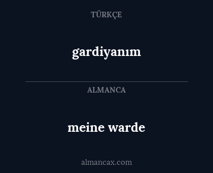 gardiyanım - meine warde