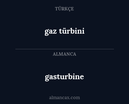 gaz türbini - gasturbine