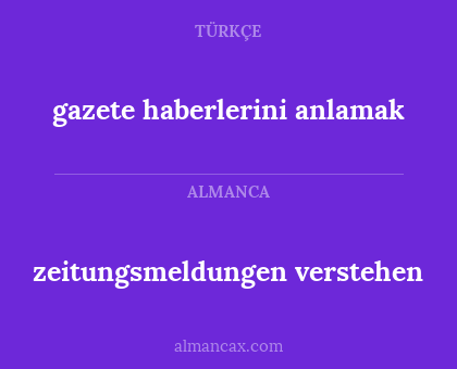 gazete haberlerini anlamak - zeitungsmeldungen verstehen