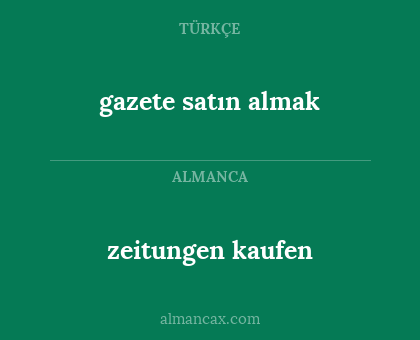 zeitungen kaufen - gazete satın almak