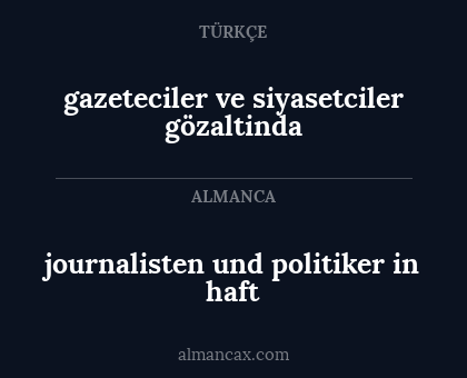 journalisten und politiker in haft - gazeteciler ve siyasetciler gözaltinda