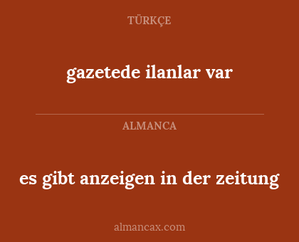 es gibt anzeigen in der zeitung - gazetede ilanlar var