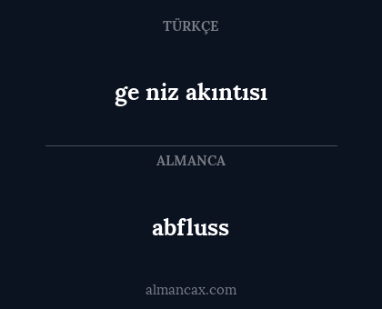 ge niz akıntısı - abfluss