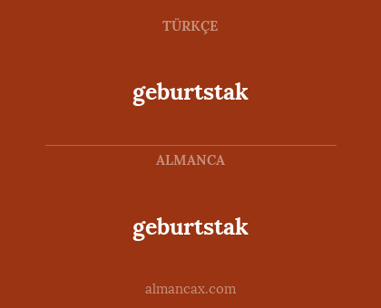 geburtstak - geburtstak