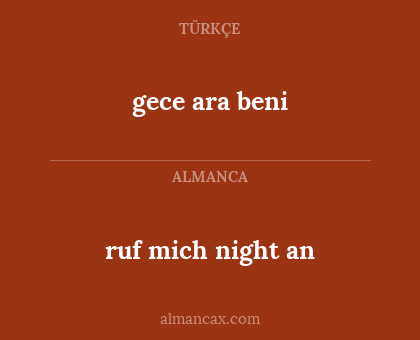 gece ara beni - ruf mich night an