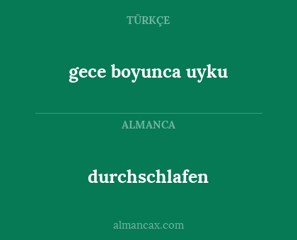 durchschlafen - gece boyunca uyku
