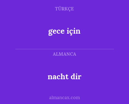 gece için - nacht dir