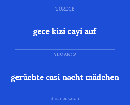 gece kizi cayi auf - gerüchte casi nacht mädchen