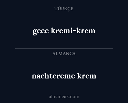 nachtcreme krem - gece kremi-krem