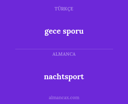 nachtsport - gece sporu