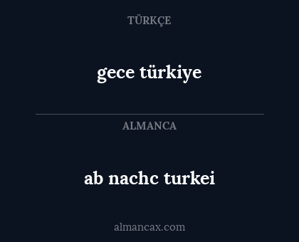 gece türkiye - ab nachc turkei