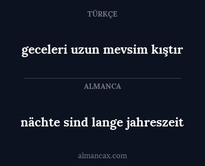 nächte sind lange jahreszeit - geceleri uzun mevsim kıştır