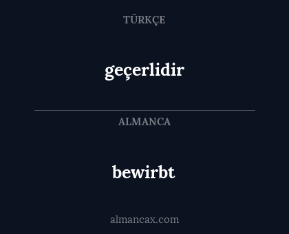 bewirbt - geçerlidir