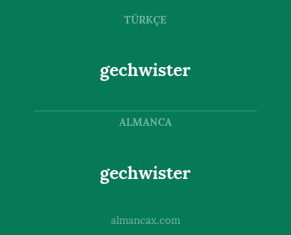 gechwister - gechwister