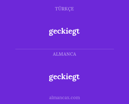 geckiegt - geckiegt