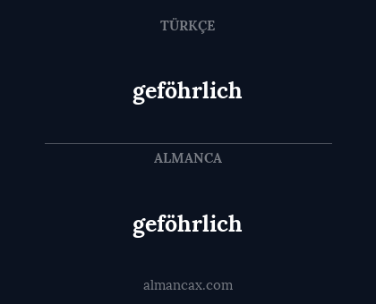 geföhrlich - geföhrlich