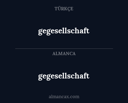 gegesellschaft - gegesellschaft
