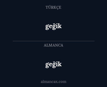 geğik - geğik