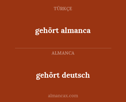 gehört almanca - gehört deutsch