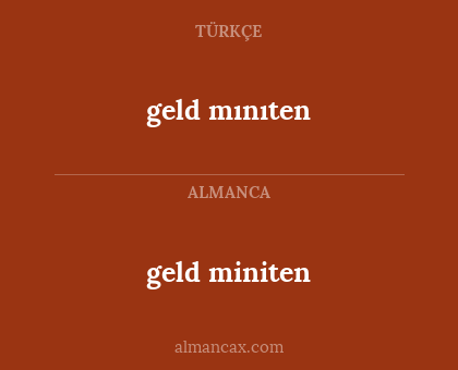 geld mınıten - geld miniten
