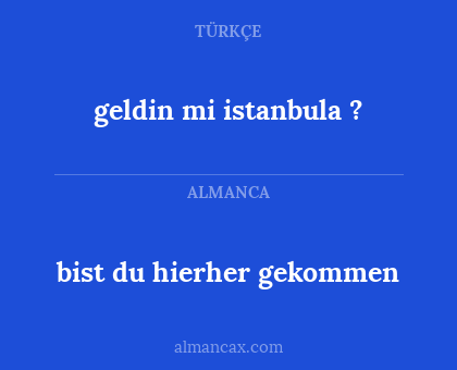 geldin mi istanbula ? - bist du hierher gekommen