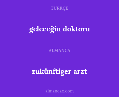 zukünftiger arzt - geleceğin doktoru