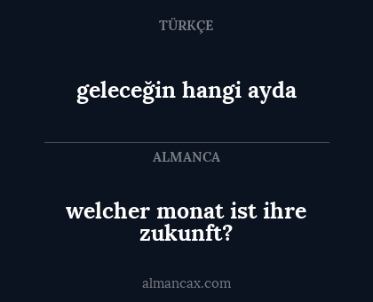 geleceğin hangi ayda - welcher monat ist ihre zukunft?
