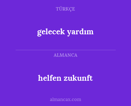 helfen zukunft - gelecek yardım