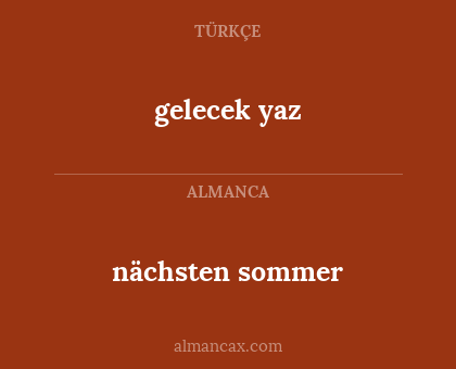 nächsten sommer - gelecek yaz