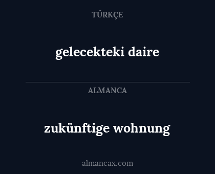 zukünftige wohnung - gelecekteki daire