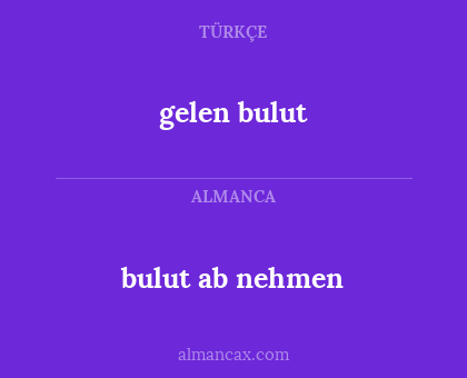gelen bulut - bulut ab nehmen
