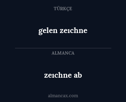 zeıchne ab - gelen zeıchne