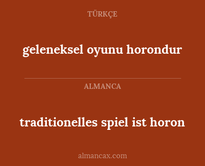 traditionelles spiel ist horon - geleneksel oyunu horondur