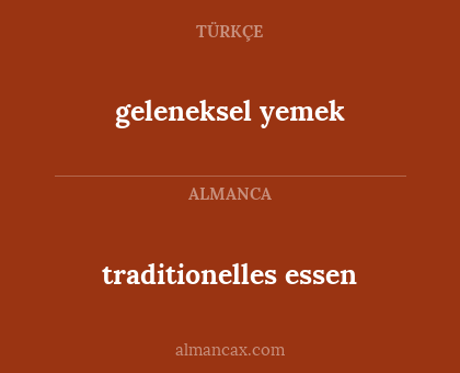 traditionelles essen - geleneksel yemek