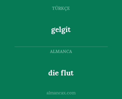 die flut - gelgit