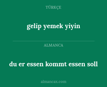 du er essen kommt essen soll - gelip yemek yiyin