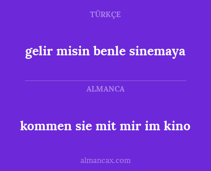 kommen sie mit mir im kino - gelir misin benle sinemaya
