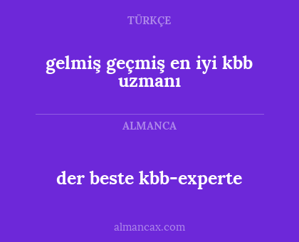 der beste kbb-experte - gelmiş geçmiş en iyi kbb uzmanı