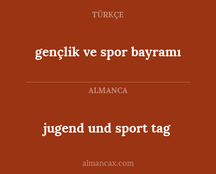 gençlik ve spor bayramı - jugend und sport tag