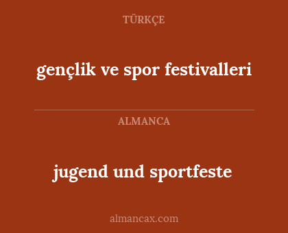 gençlik ve spor festivalleri - jugend und sportfeste