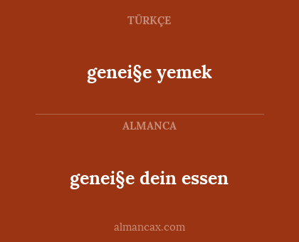 genei§e yemek - genei§e dein essen