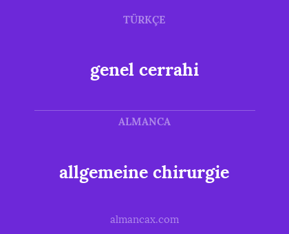 allgemeine chirurgie - genel cerrahi