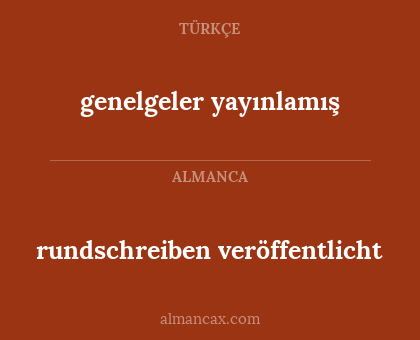rundschreiben veröffentlicht - genelgeler yayınlamış