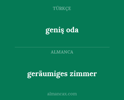 geniş oda - geräumiges zimmer