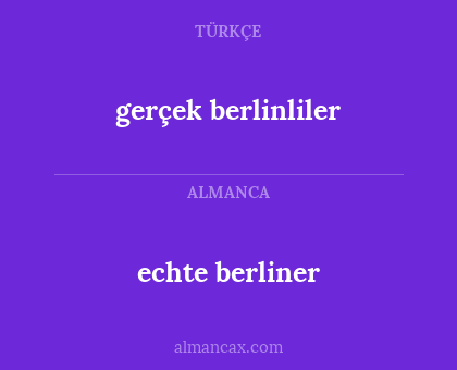 echte berliner - gerçek berlinliler